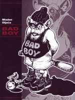 Bad boy #1 Bad boy #1