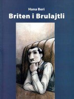 Briten i Brulajtli #1 Briten i Brulajtli #1