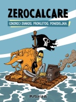 (Skoro.) Svakog. Prokletog. Ponedeljka. #1 (Skoro.) Svakog. Prokletog. Ponedeljka. #1