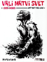 Vrli mrtvi svet #1 Vrli mrtvi svet #1